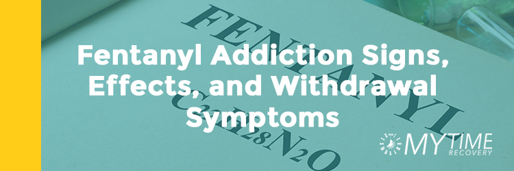 mtr-fentanyl-addiction-symptoms